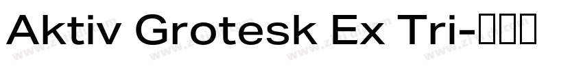 Aktiv Grotesk Ex Tri字体转换